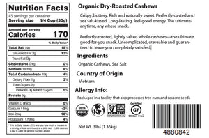 Dry Roasted and Salted Whole Cashews